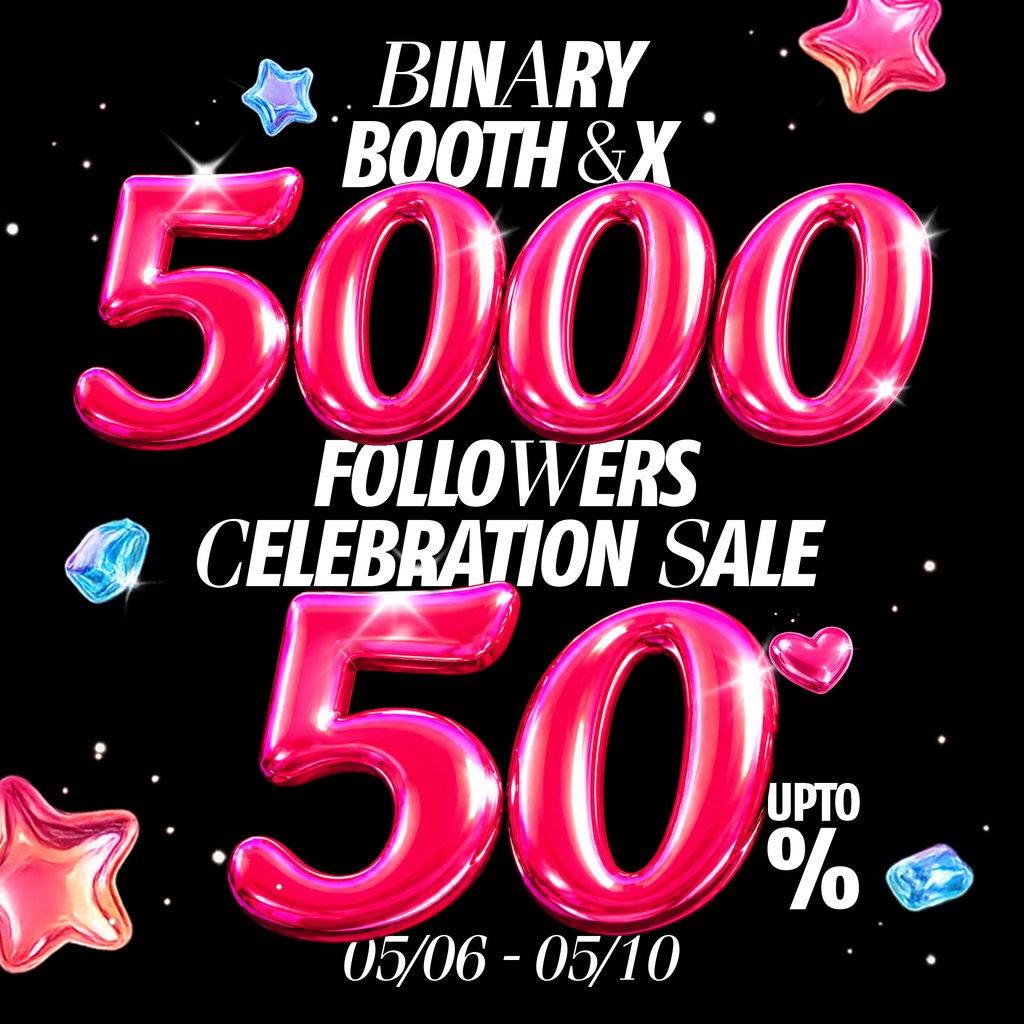 💝[BOOTH & X] 5,000 Followers Sale💝