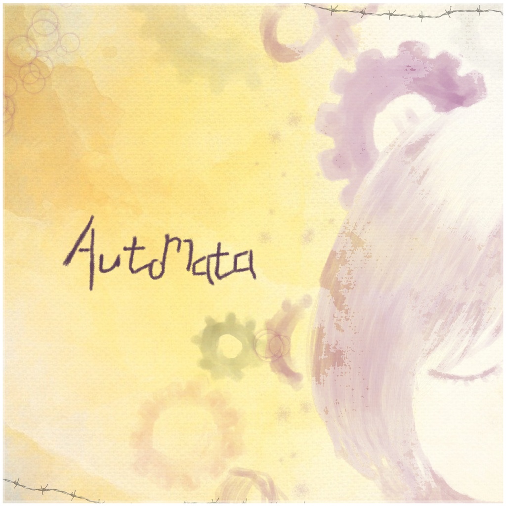 2ndAlbum「Automata」