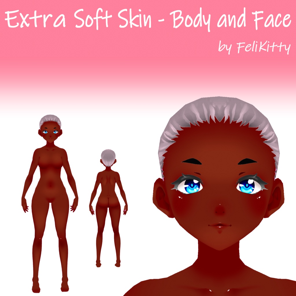 VRoid BETA -- Extra Soft Skin -- Body and Face Textures