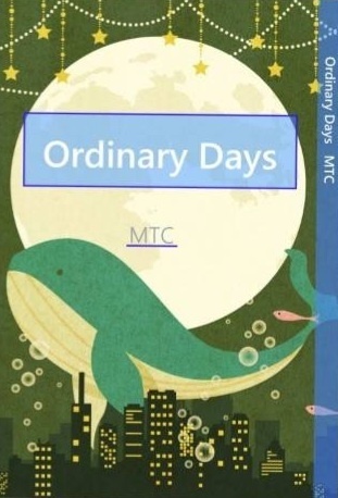 Ordinary Days / MTC