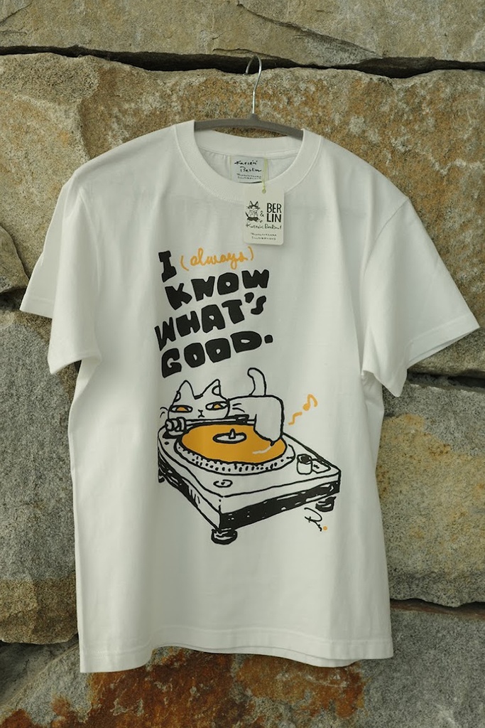 Tシャツ -  I (always) know what's good. （４月初旬お届け）