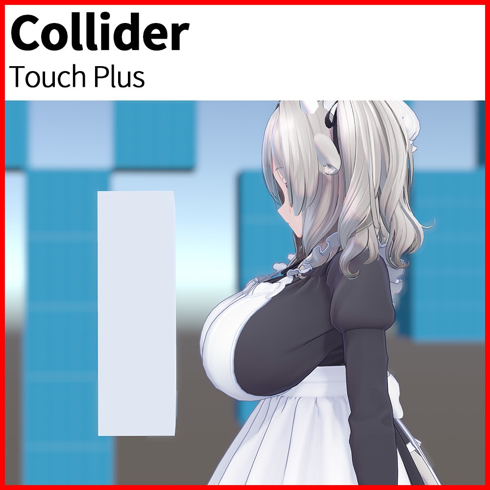 Collider Touch Plus