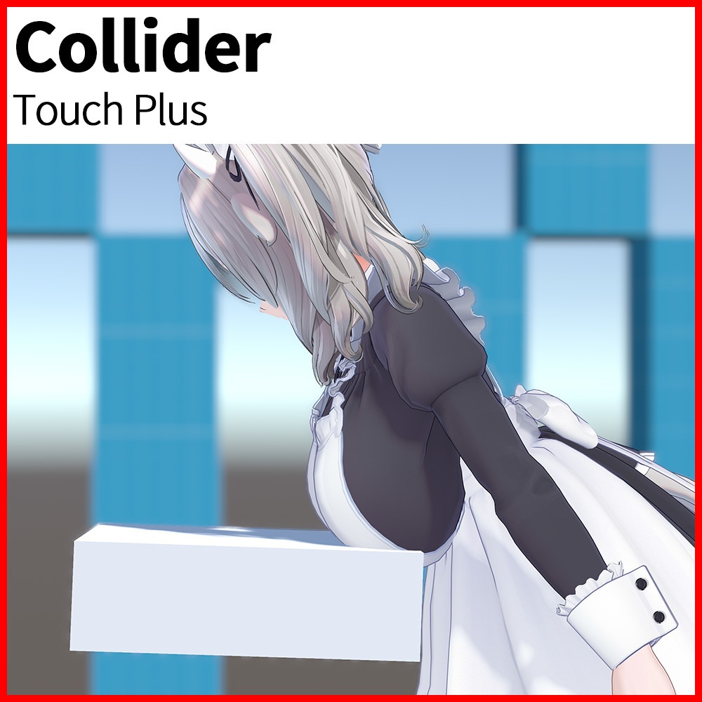 Collider Touch Plus
