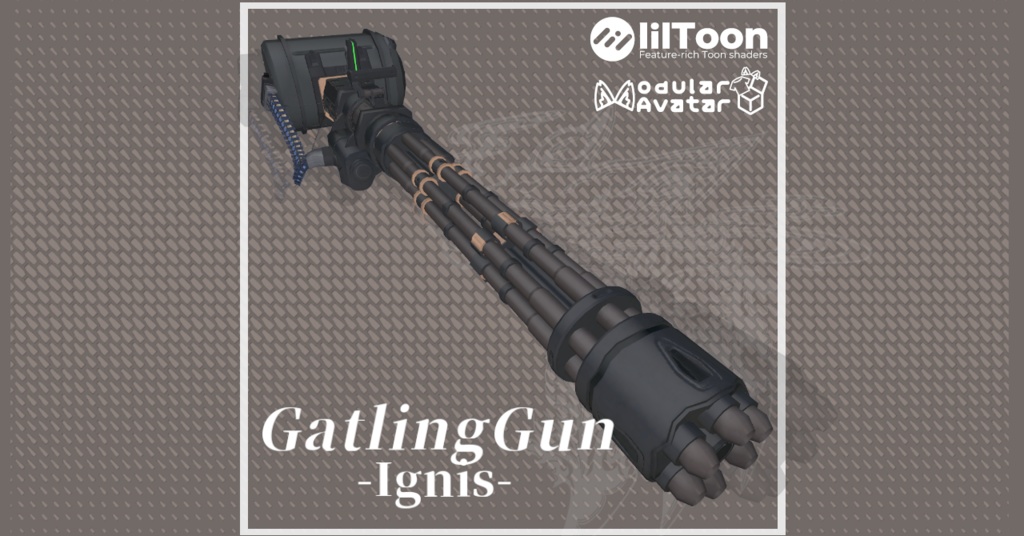 【3Dモデル】GatlingGun-Ignis-