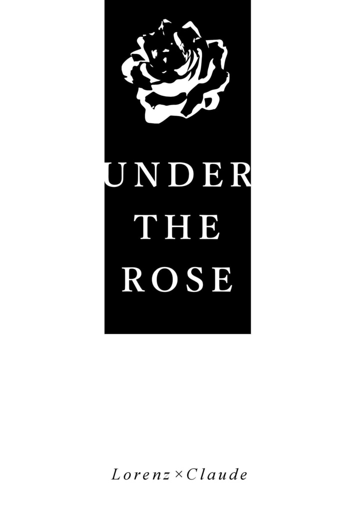 Under The Rose