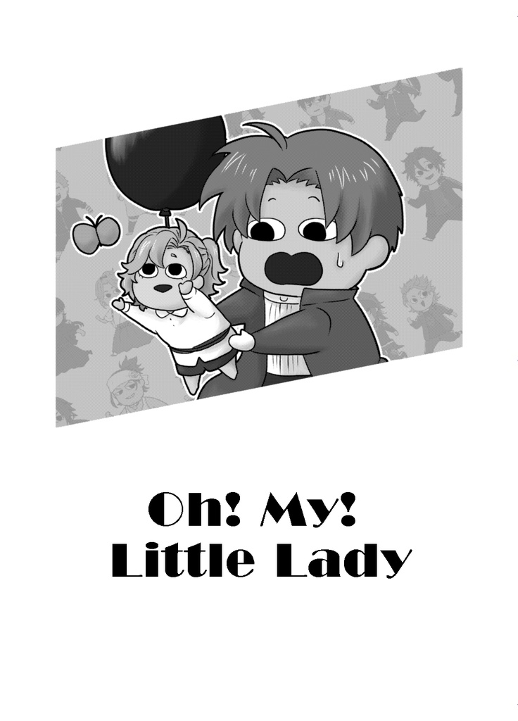 Oh!My!Little Lady!再録集