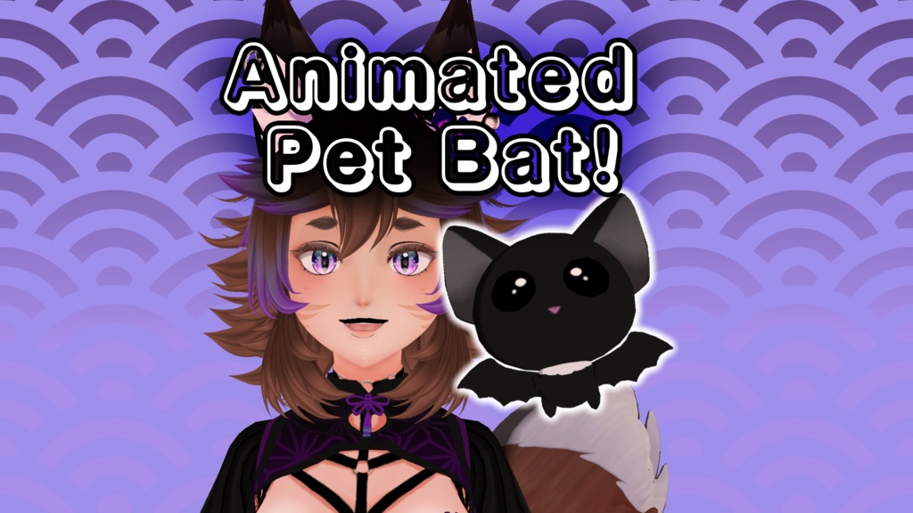 Animated Bat Pet [Vnyan] !