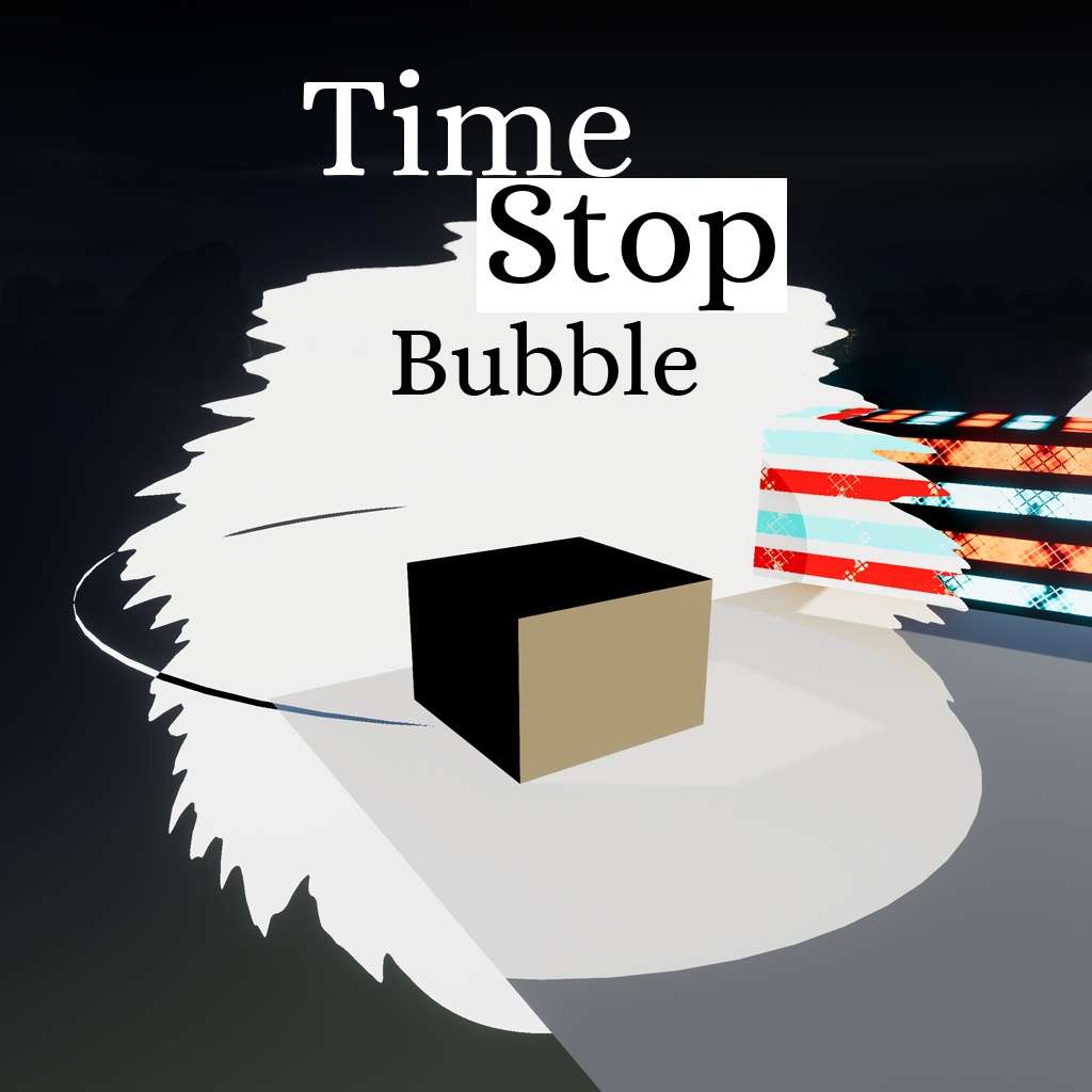 Time Stop Bubble - Starlit Wanderings - BOOTH