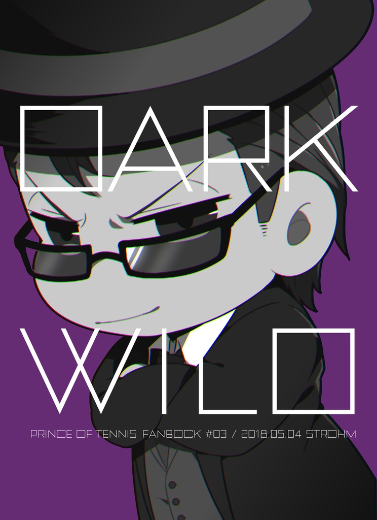 DARK WILD【コピ本】