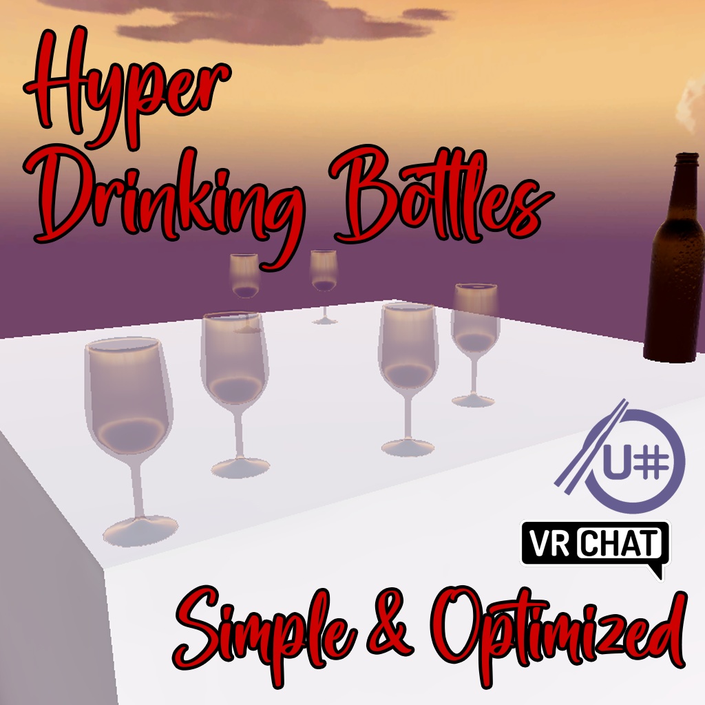 Hyper Drinking Bottles [VRChat U# Optimized]