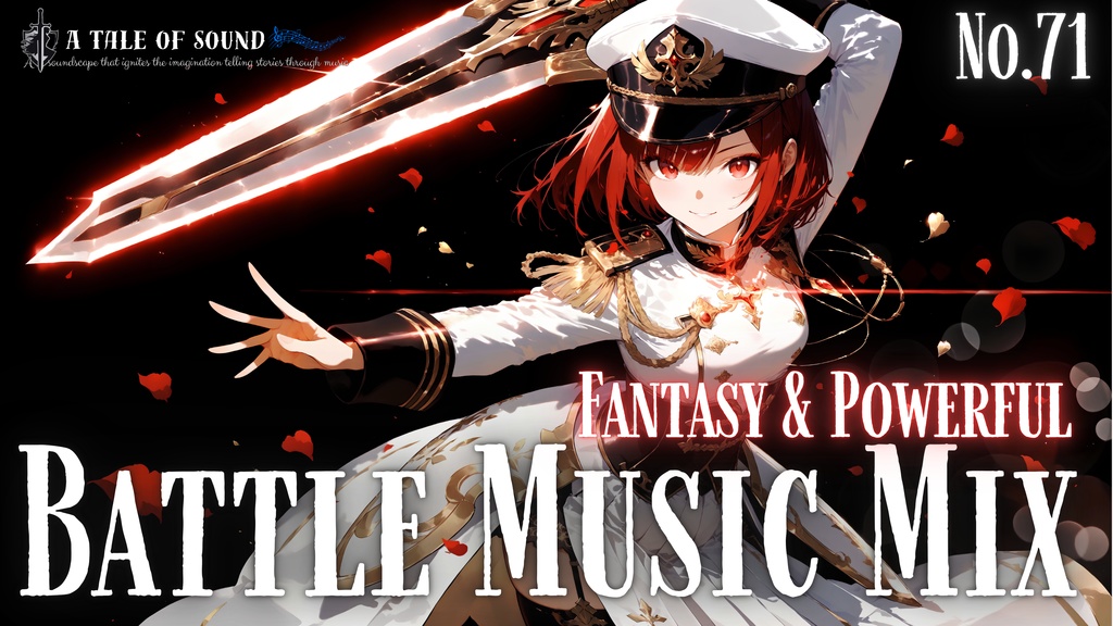 <再販>【A tale of sound】幻想と力が奏でる戦闘音楽集第71章/pic & Powerful Battle Music Mix Capture 71