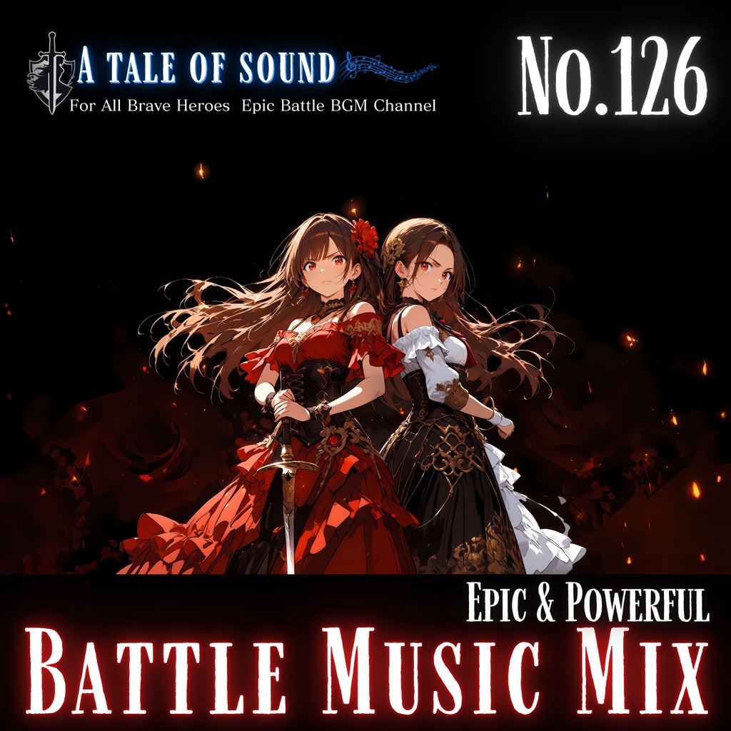 【A tale of sound】幻想と力が奏でる戦闘音楽集第126章/pic & Powerful Battle Music Mix Capture 126