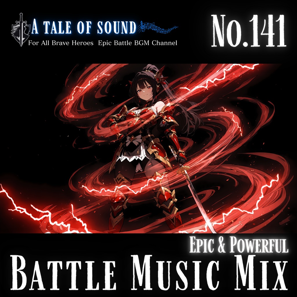 【A tale of sound】幻想と力が奏でる戦闘音楽集第141章/pic & Powerful Battle Music Mix Capture 141