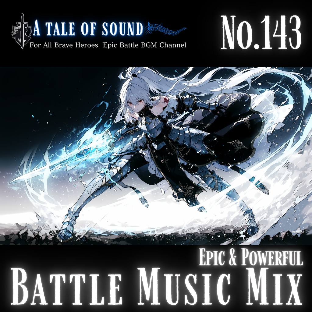【A tale of sound】幻想と力が奏でる戦闘音楽集第143章/pic & Powerful Battle Music Mix Capture 143