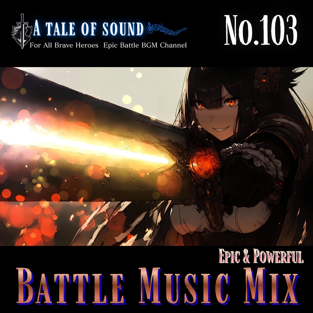 【A tale of sound】Epic Battle Music Mix Capture 103