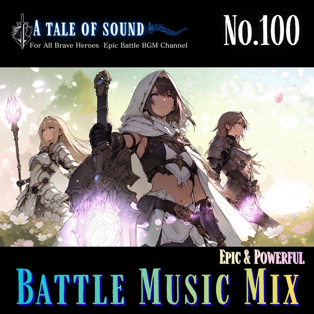 【A tale of sound】Epic Battle Music Mix Capture 100