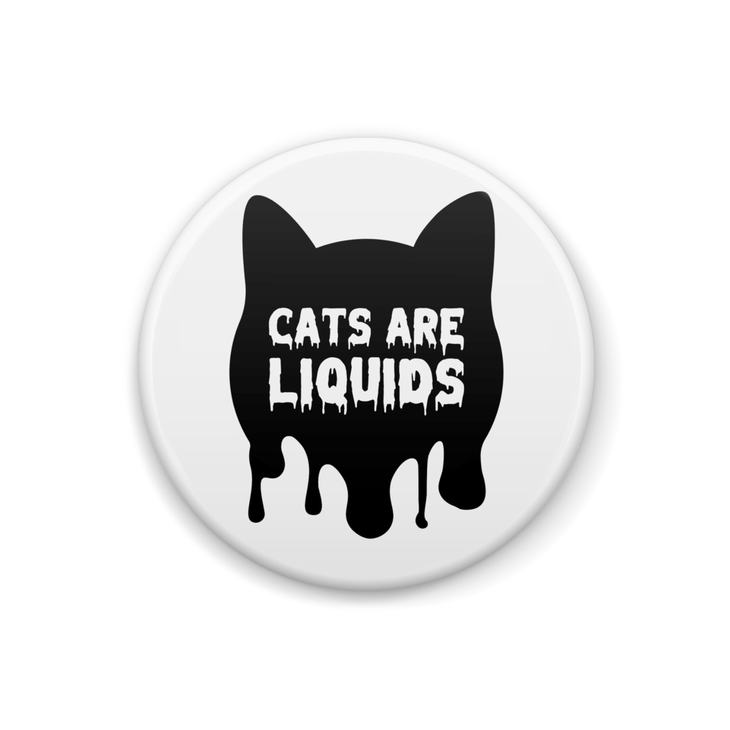 【CATS ARE LIQUIDS】ロゴ缶バッジ