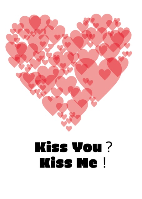 Kiss You？ Kiss Me！