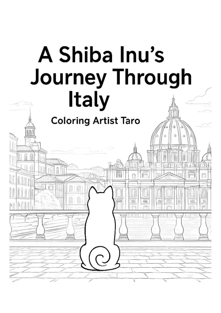 [Coloring Book PDF] A Shiba Inu’s Journey Through Italy (Adult Edition)