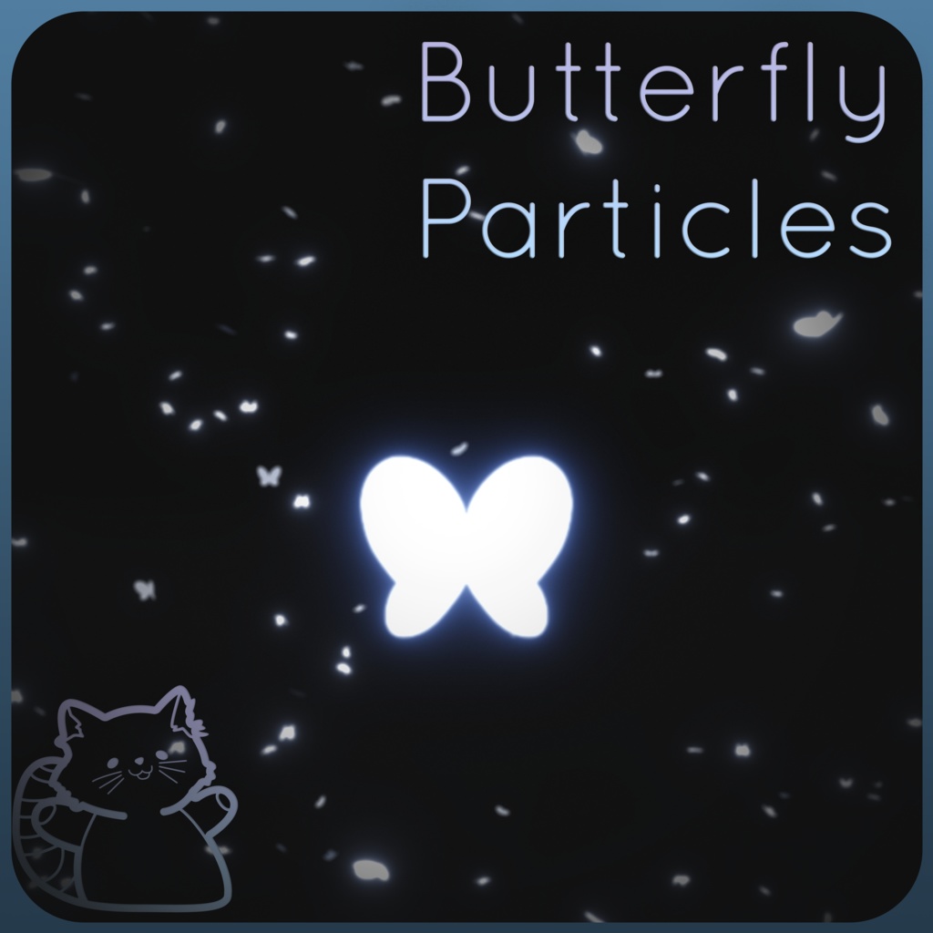 Butterfly Particles / 蝶パーティクル