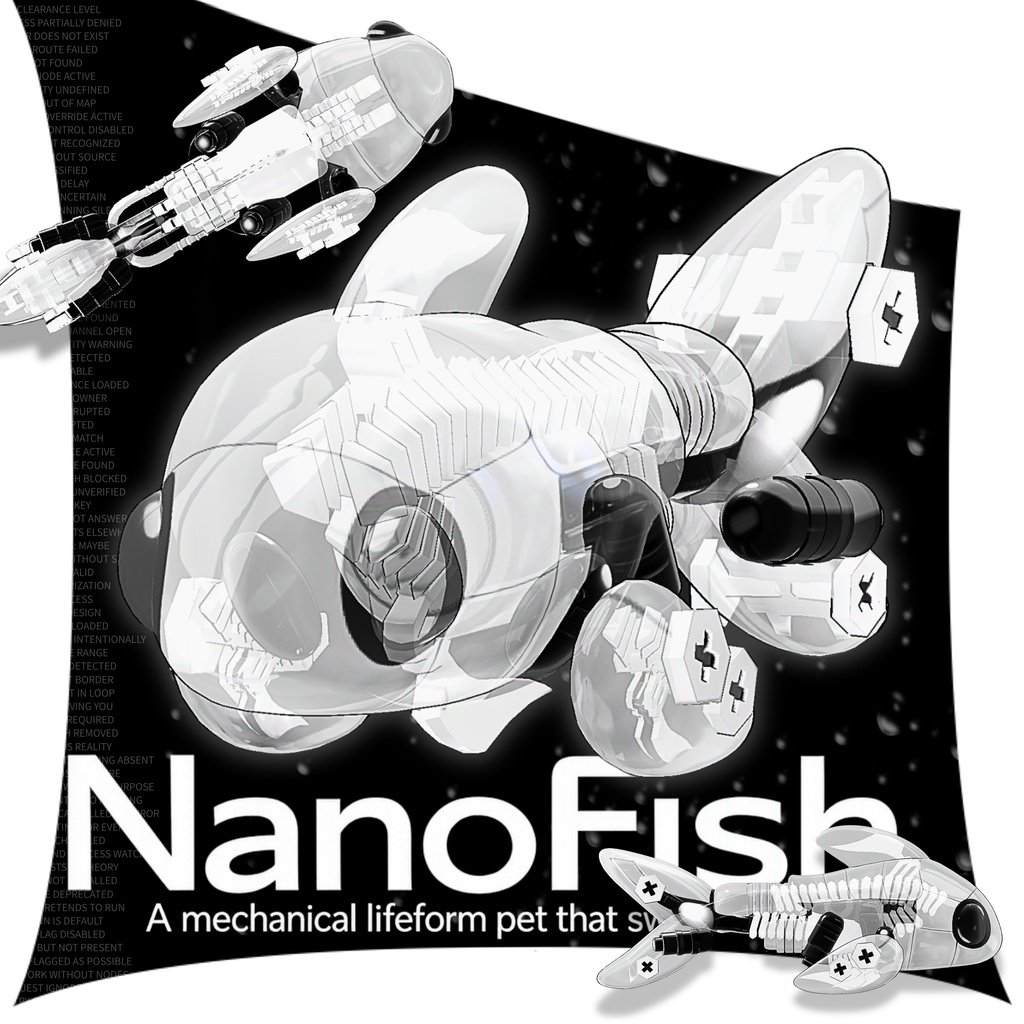 【SALE!】🐟NanoFish【空間を泳ぐペット、機械仕掛けの生命体(オリジナル3Dキャラクター)】