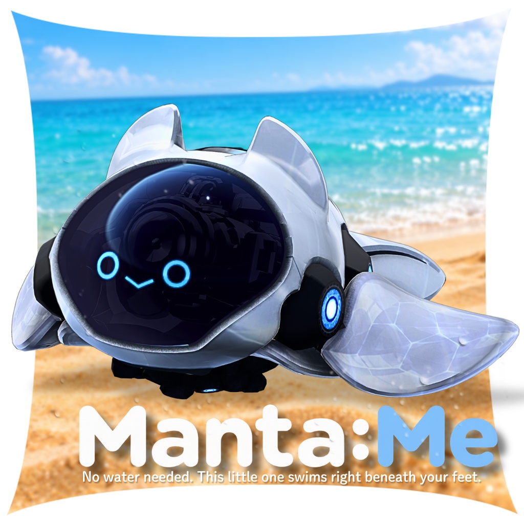 【2日+α限定・特大SALE!】Manta:Me|地面の上を泳ぐ機械仕掛けのペット【オリジナル3Dキャラクター】
