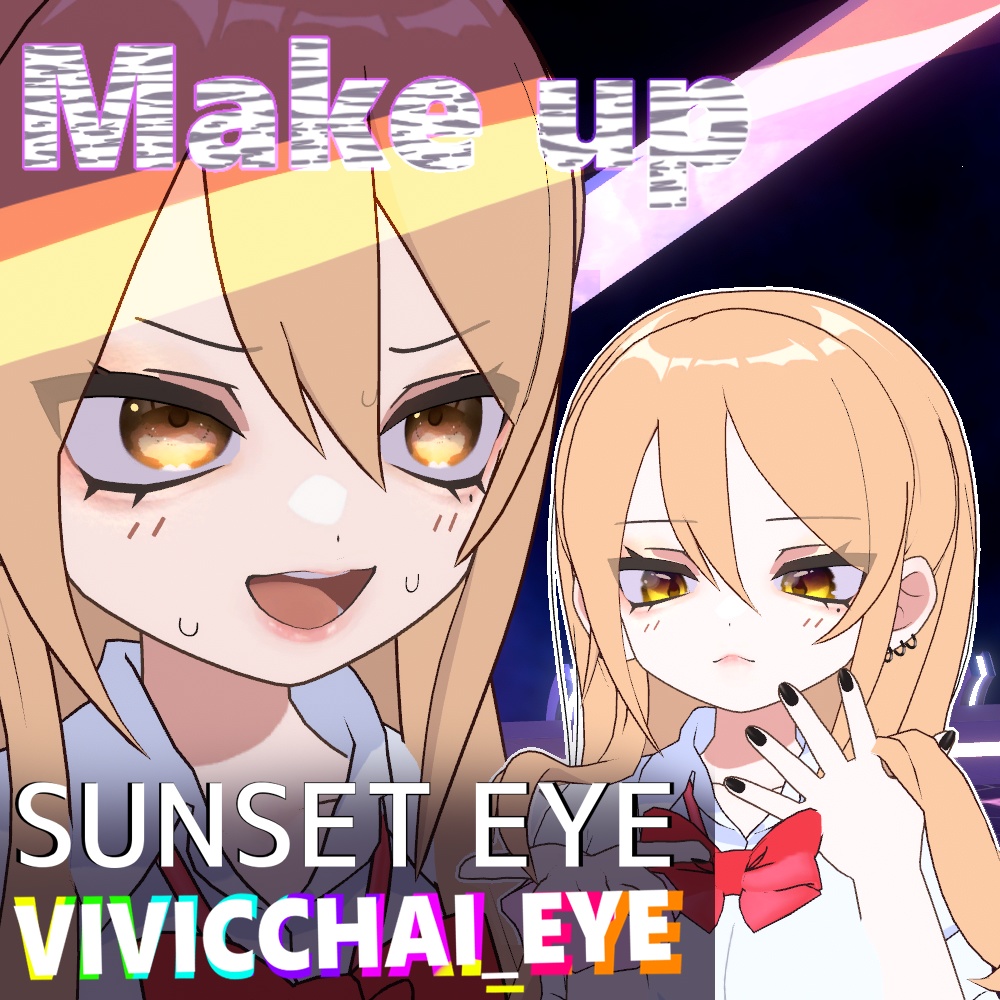 【Make up】sunset ＆ vivichai ＆ orengemake【目＆肌テクスチャ】