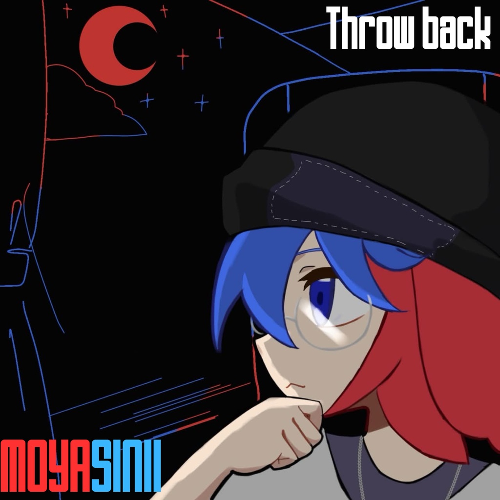 Throwback(もやしにい 1st.Single)