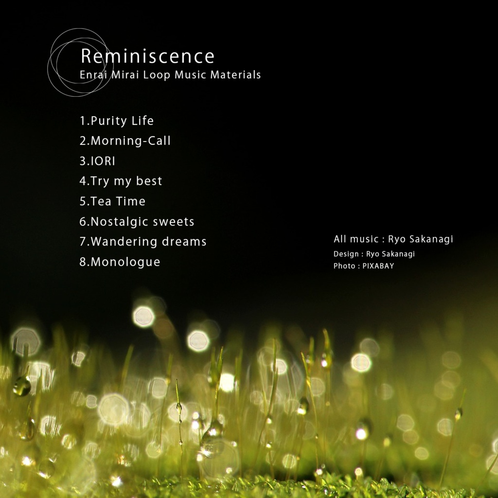 【ループ音楽素材】Reminiscence-Enrai Mirai Loop Music Materials-