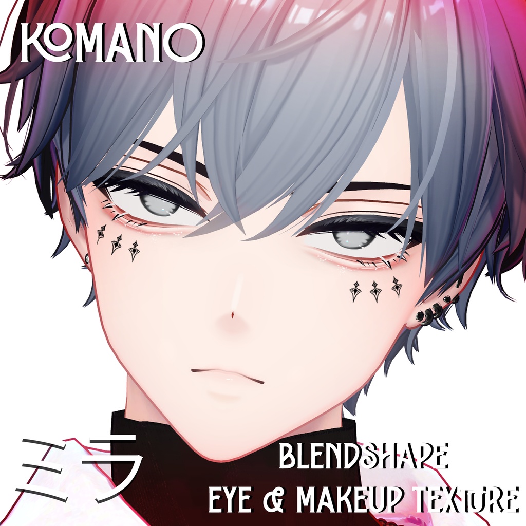 『Makeup, Eye texture, Face Blendshape』 『Komano-狛乃』
