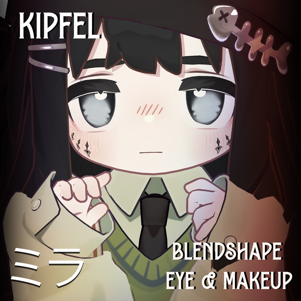 『Makeup, Eye texture, Freckles, Face Blendshape』 『Kipfel- キプフェル』