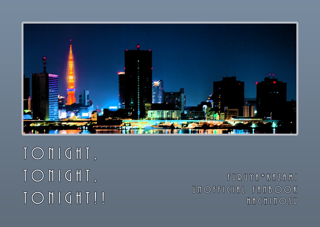 Tonight,Tonight,Tonight!!