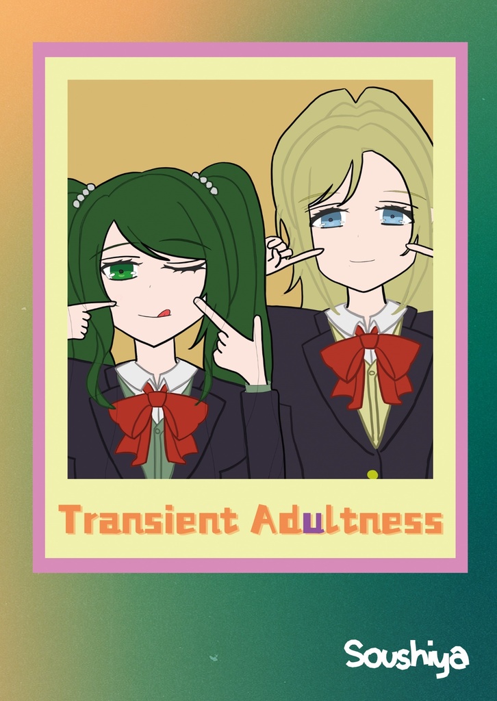 Transient Adultness