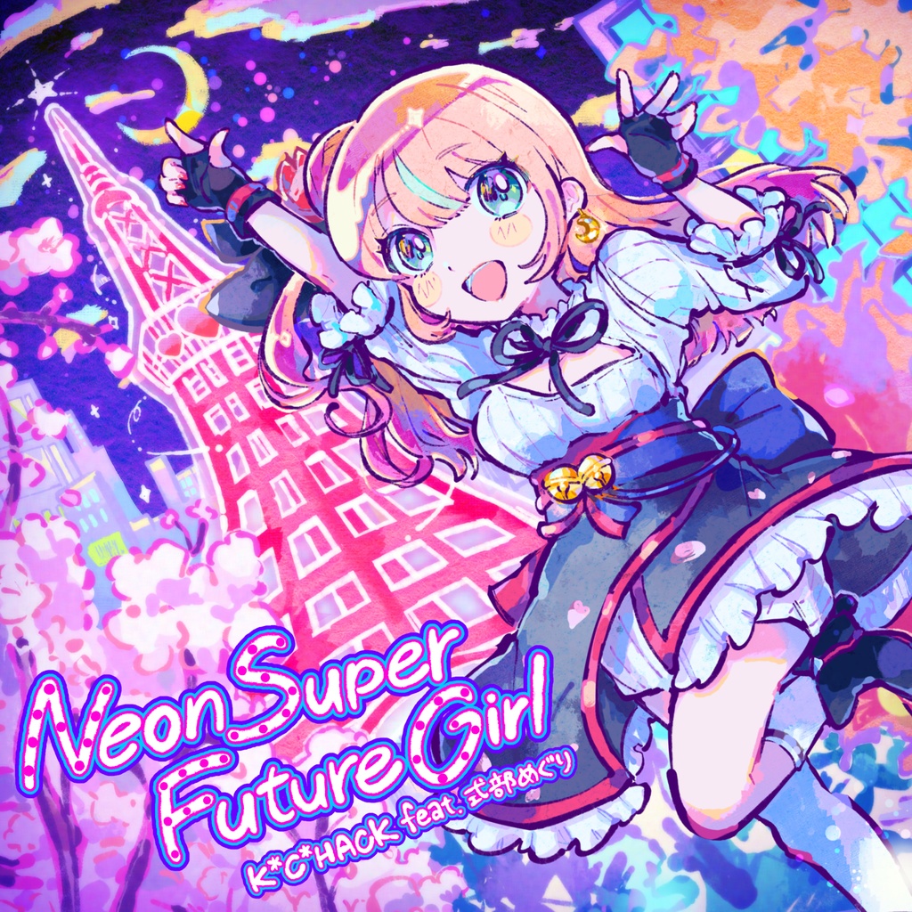 【CD+音源】Neon Super Future Girl/feat. K*C*HACK