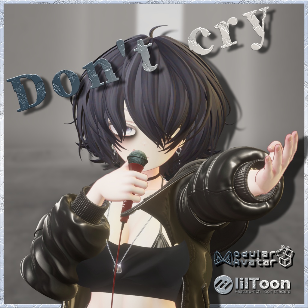 【VRChat想定】🎤Don't cry🎤【3Dマイク】