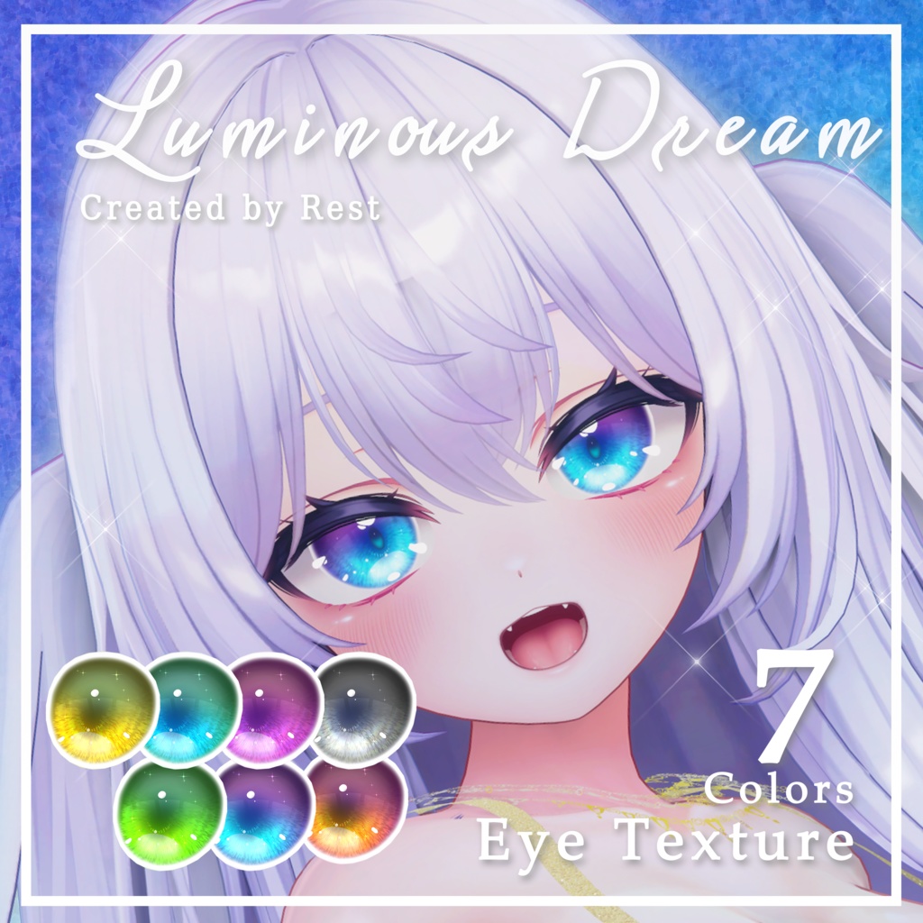 【Eyetexture】Luminous Dream