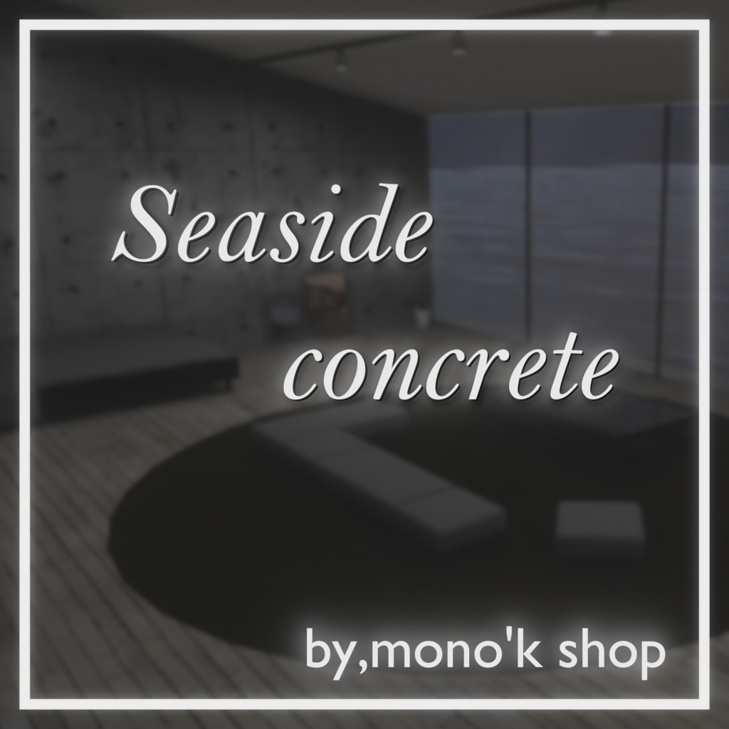 [販売ワールド]Seaside concrete.