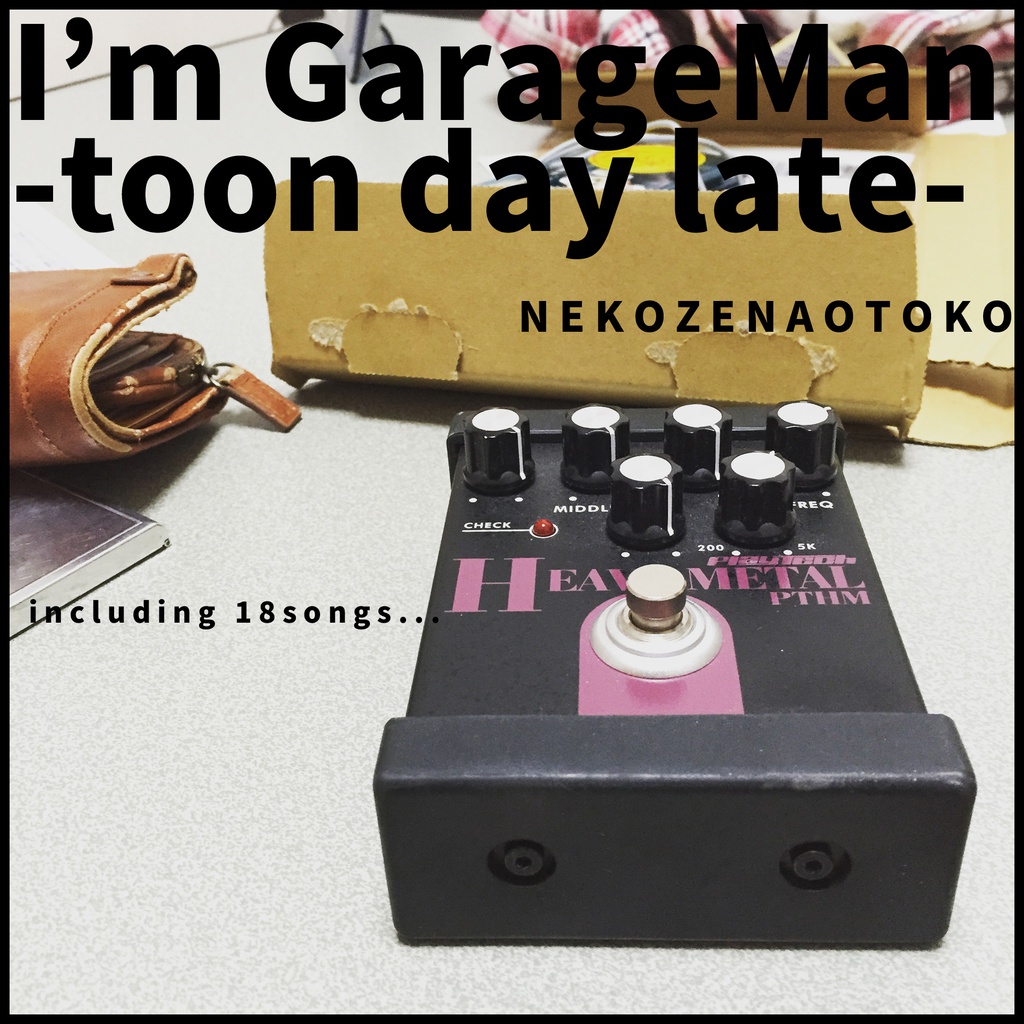 I'm GarageMan -toon day late-
