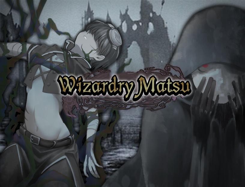 Wizardry Matsu～体験版DL～