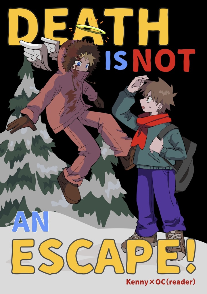 DEATH IS NOT AN ESCAPE!