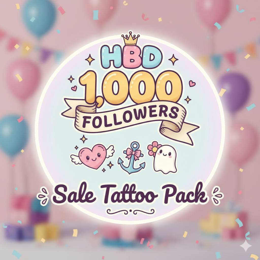 ☆【BIG SALE! 12Days】HBD&1,000 Followers Tattoo Pack #aarumimi
