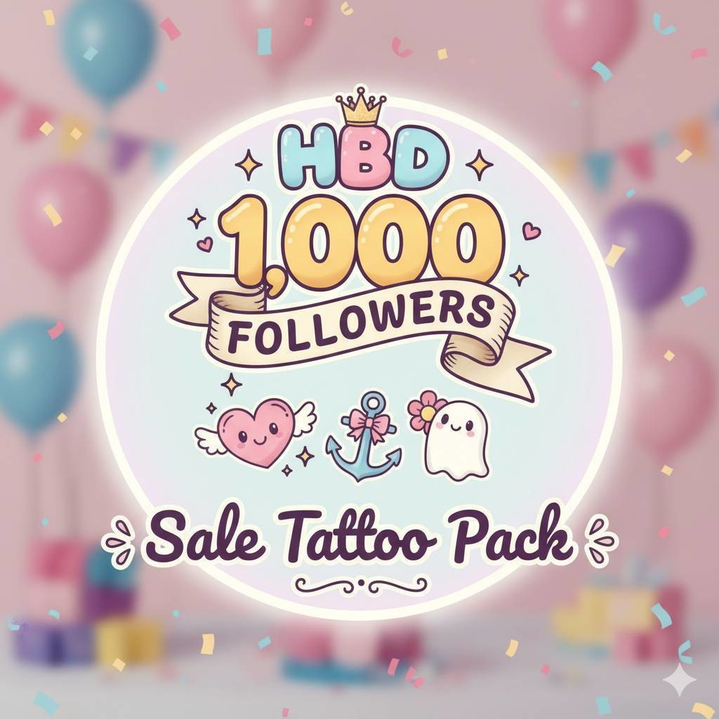 ☆【BIG SALE! 12Days】HBD&1,000 Followers Tattoo Pack #aarumimi