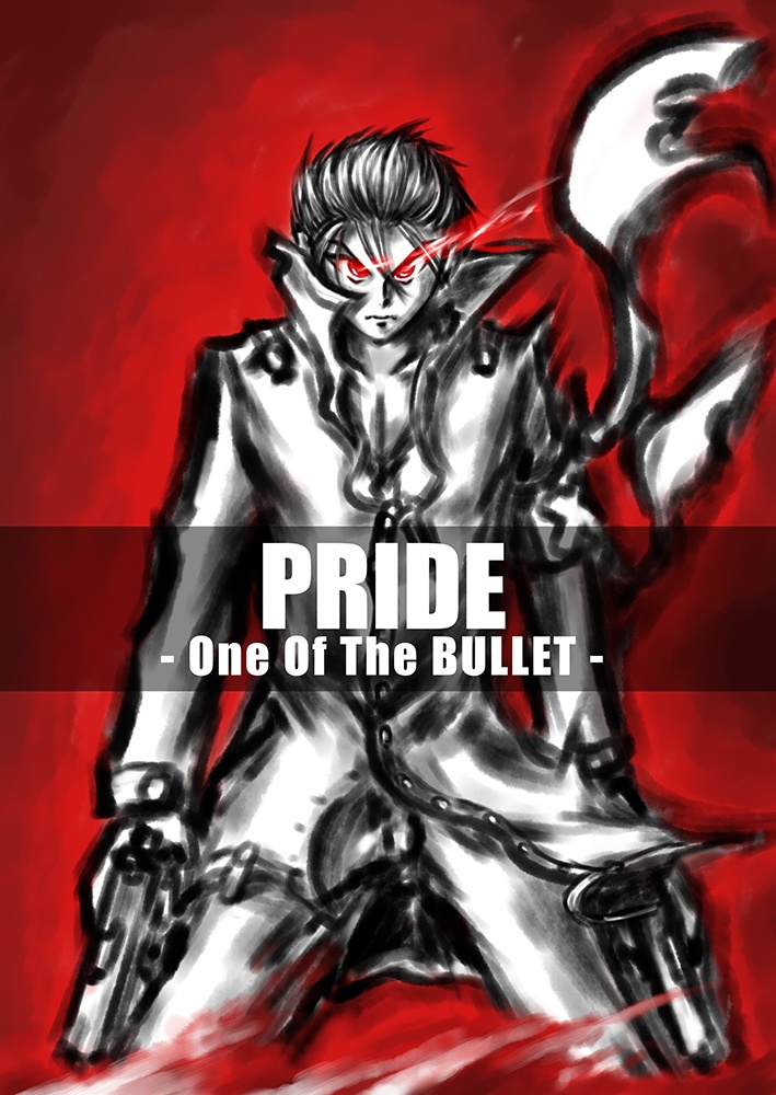 PRIDE -One Of The BULLET-