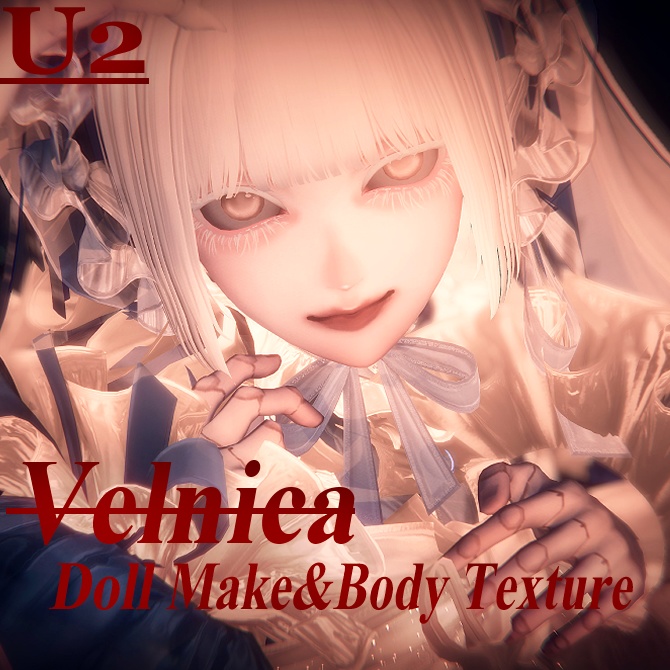 ꒰ Velnica ꒱•✦•Doll make&body Texture•✦•