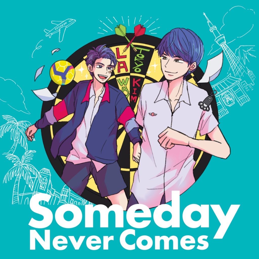 【TheShipper】Someday Never Comes