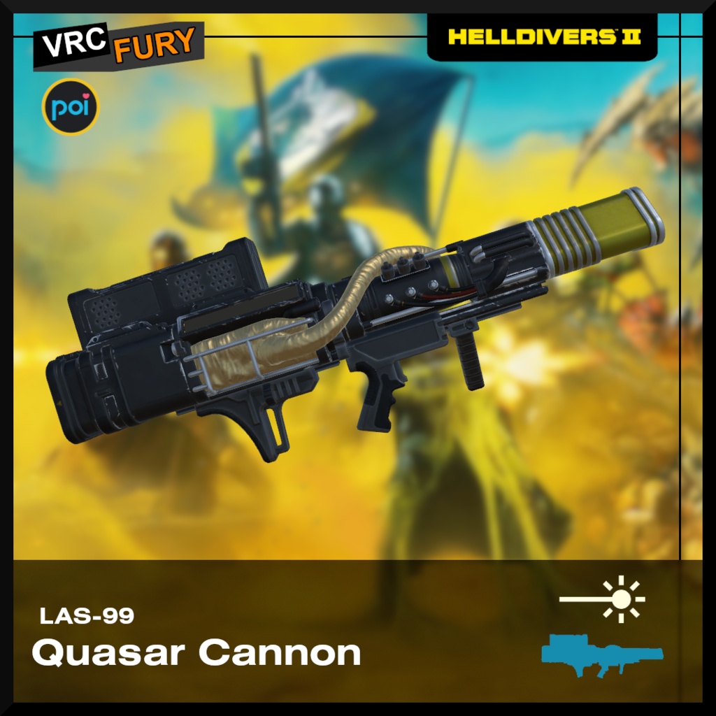 VRCHAT HELLDIVERS 2 Quasar Cannon