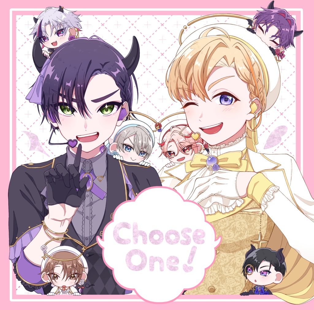 『Choose One！』