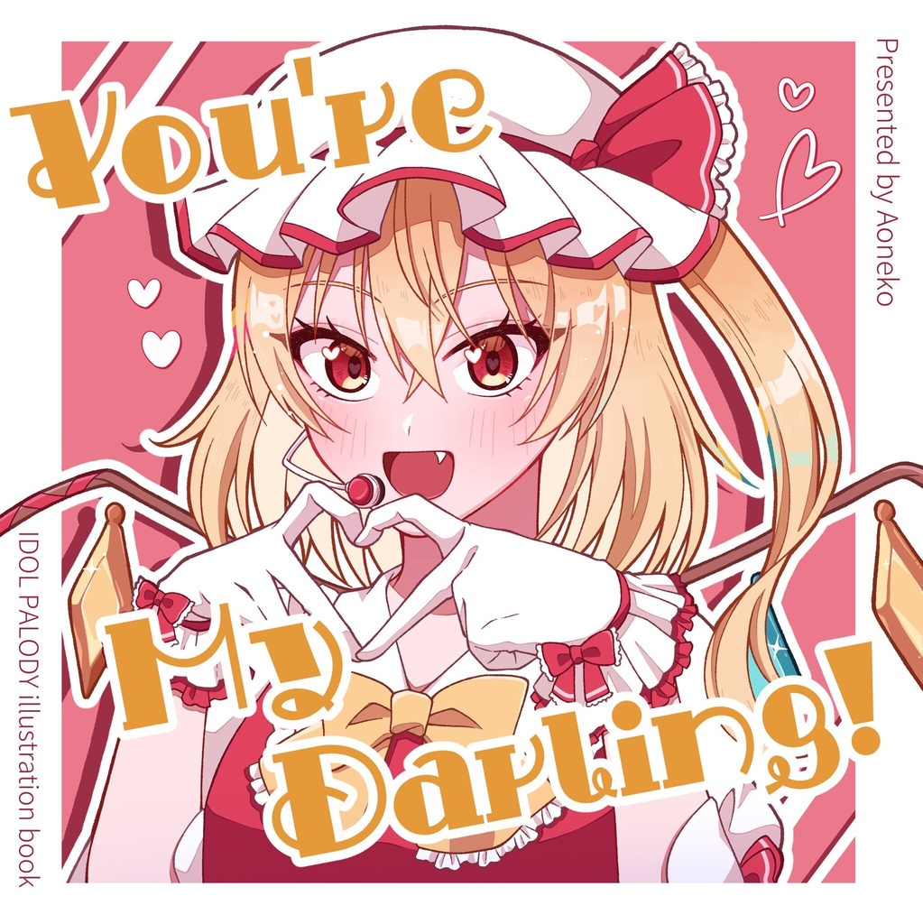 「You're My Darling！」