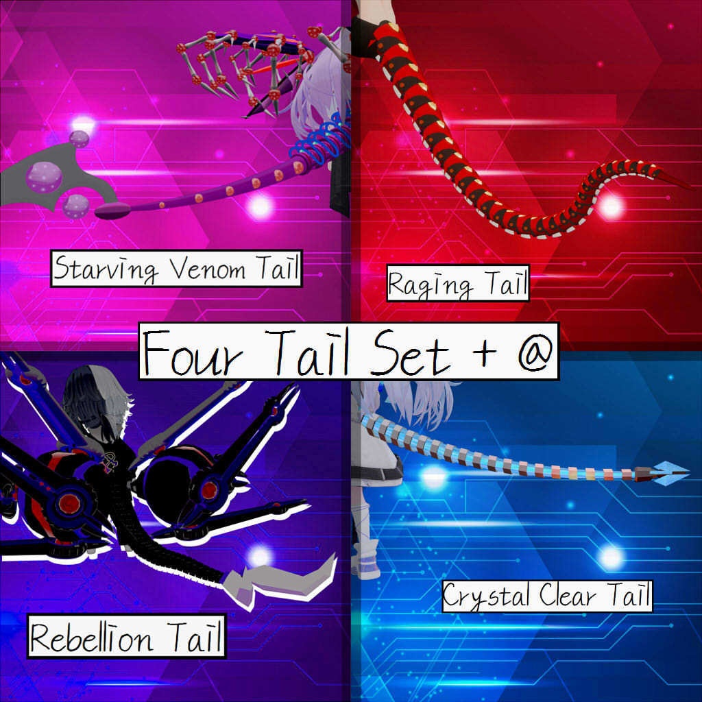 Four Tail Set + @