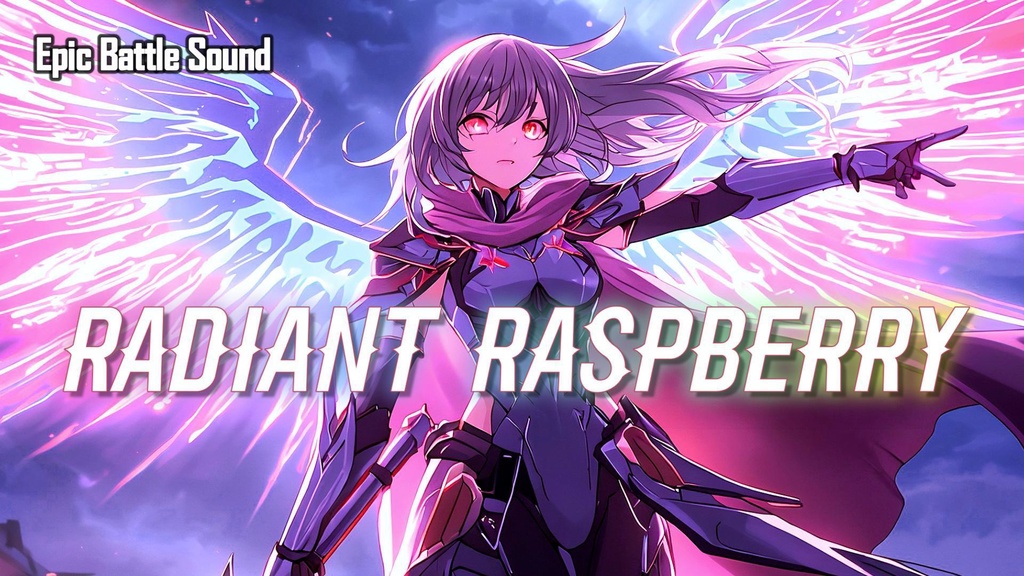 ［Cyber Battle Music］Radiant Raspberry – Arcloria